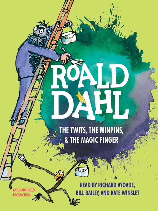 Title details for The Twits, the Minpins & the Magic Finger by Roald Dahl - Wait list